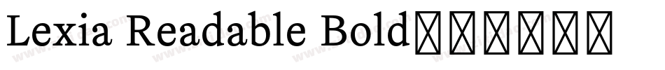 Lexia Readable Bold字体转换
